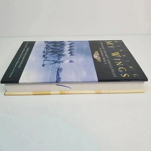 Winning My Wings: A Woman Airforce Service Pilot in World War II SIGNED Hodgson - Picture 8 of 11